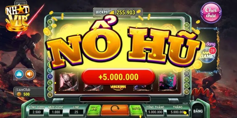 Nổ Hũ Club Nhatvip - Đổi Thưởng Đặc Sắc Trúng Jackpot Khủng Mẹo chơi nổ hũ Club trúng jackpot khủng đổi đời nhanh